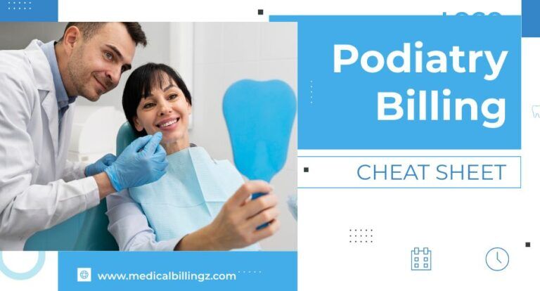 The Ultimate Podiatry Billing Cheat Sheet: Tips for Accuracy